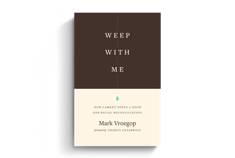 Faith Witnesses and Weep with Me