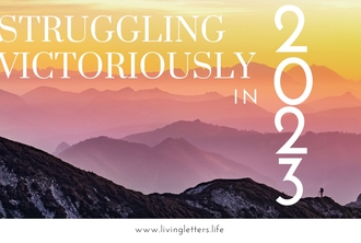 Struggling Victoriously in 2023