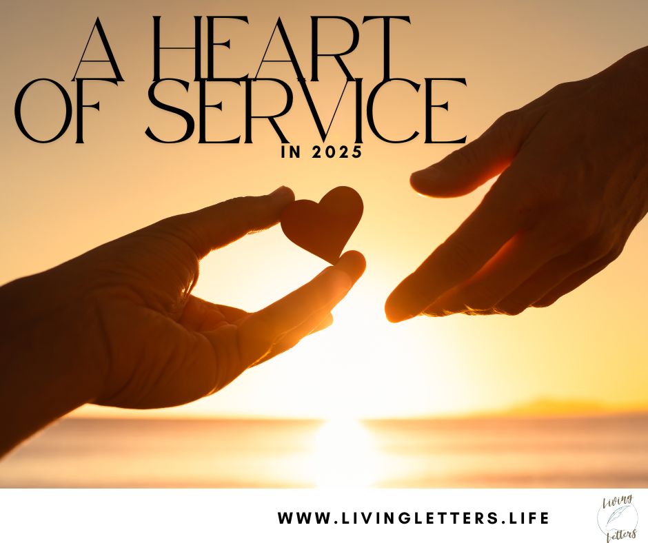 A Heart of Service in 2025