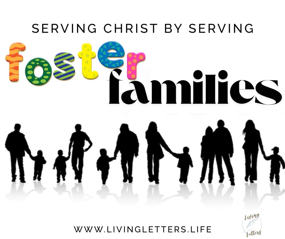 Serving Christ by Serving Foster Families